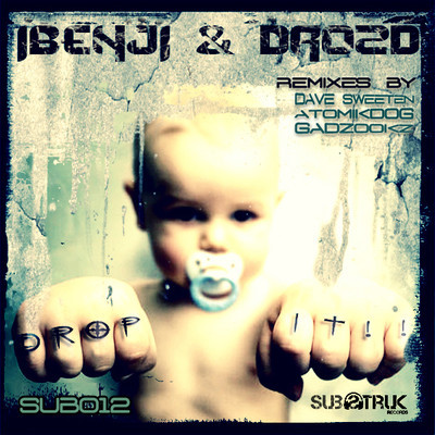 SUB012 iBenji & Drozd - Drop It - Substruk Records